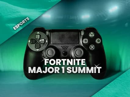 Fortnite Major 1 Summit